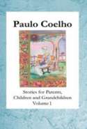 Stories for Parents, Children and Grandchildren - Volume 1