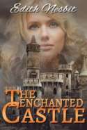 The Enchanted Castle