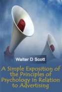 A Simple Exposition of the Principles of Psychology in Relation to Advertising