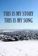 This Is My Story, This Is My Song