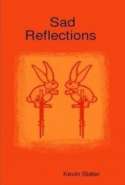 Sad Reflections