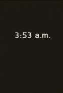 3:53 A.M.
