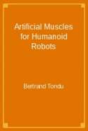 Artificial Muscles for Humanoid Robots