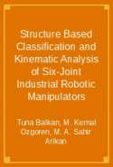 Structure Based Classification and Kinematic Analysis of Six-Joint Industrial Robotic Manipulators