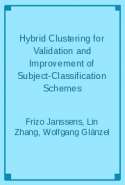 Hybrid Clustering for Validation and Improvement of Subject-Classification Schemes