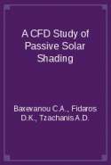 A CFD Study of Passive Solar Shading