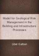 Model for Geological Risk Management in the Building and Infrastructure Processes