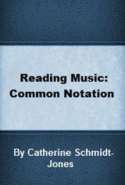 Reading Music: Common Notation
