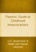 Parents' Guide to Childhood Immunizations