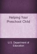 Helping Your Preschool Child