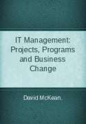 IT Management: Projects, Programs and Business Change