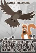 Henry the Red Tailed Hawk & Stevie the Grey Haired Squirrel