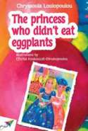 The Princess Who Didn't Eat Eggplants