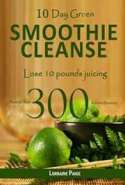 10 Day Green Smoothie Cleanse