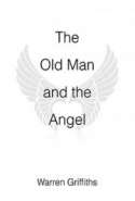 The Old Man and the Angel