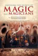 Unveiling the Secrets of Magic and Magicians
