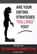 Are Your Dieting Strategies Killing You? REVEALED: The Dark Side of Summer Dieting