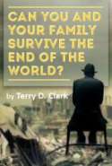 Can You and Your Family Survive the End of the World? 