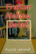 Traitor Hollow Belief