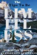 The 7 Tips To Be Limitless