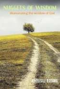 Nuggests of Wisdom: Illuminating the Wisdom of God