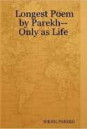Longest Poem - Only as Life