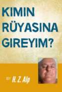 Kimin Rüyasına Gireyim