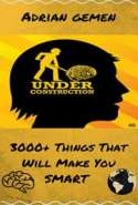 3000+ Things That Will Make You Smart