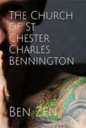 The Church of St. Chester Charles Bennington