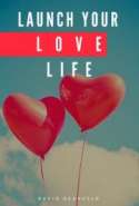 Launch Your Love life