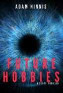 Future Hobbies