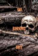 The Burning Tree