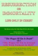 Resurrection Or Immortality