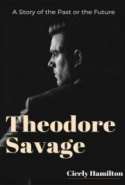Theodore Savage: A Story of the Past or the Future