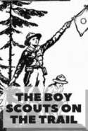 The Boy Scouts on the Trail