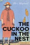 The Cuckoo in the Nest:  Volume 2