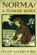 Norma: A Flower Scout