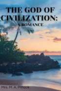 The God of Civilization: A Romance