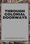 Through Colonial Doorways