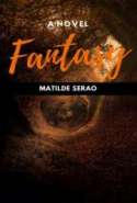 Fantasy: A Novel