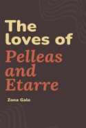 The loves of Pelleas and Etarre