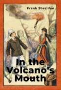 In the Volcano's Mouth