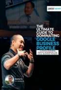 The Ultimate Guide to Dominating Google Business Profile