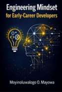 Engineering Mindset for Early-Career Developers