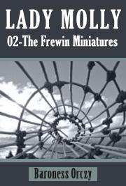 Lady Molly 02 - The Frewin Miniatures
