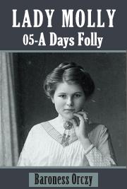 Lady Molly 05 - A Days Folly