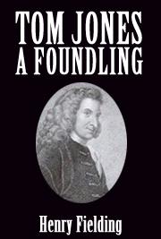 Tom Jones, A Foundling