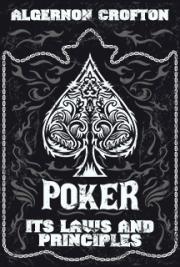 POKER Its Laws and Principles