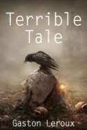 Terrible Tale