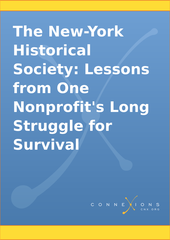 The New-York Historical Society: Lessons from One Nonprofit's Long Struggle for Survival